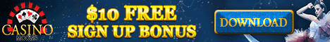 $10 Free Sign Up Bonus + 111% 1st Deposit Bonus
